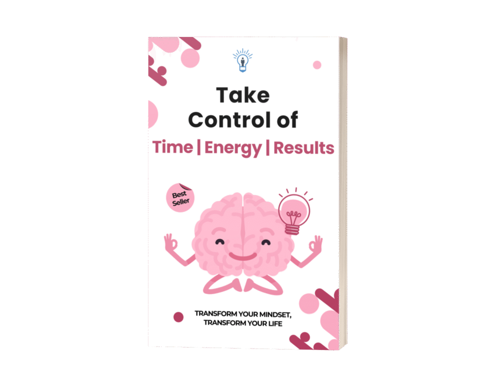Take Control of Time, Energy & Results